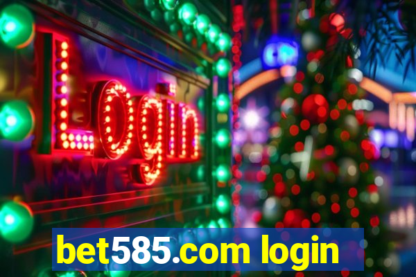 bet585.com login